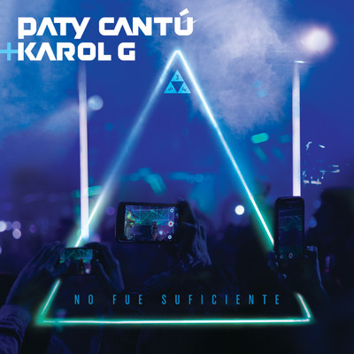 シングル/No Fue Suficiente (En Directo)/Paty Cantu／カロルG
