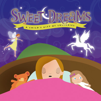 Sweet Dreams: A Child's Gift of Lullabies (Girl)/Mark Burchfield