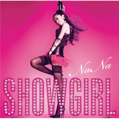 アルバム/SHOW GIRL/NaNa