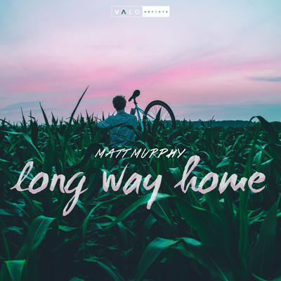 シングル/Long Way Home/Matt Murphy, Cristal Ramirez