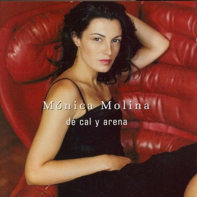 アルバム/De Cal Y Arena/Monica Molina