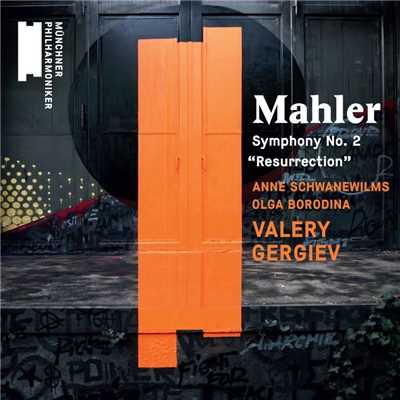 Mahler Symphony No. 2, ”Resurrection”/Valery Gergiev