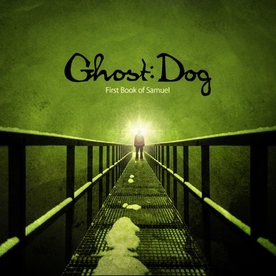 The Last Love Of Your Life/Ghost Dog