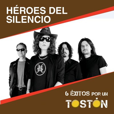 アルバム/6 Exitos por un Toston: Heroes del Silencio/Heroes Del Silencio
