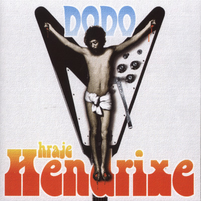Dodo hraje Hendrixe/Dodo M. Dolezal