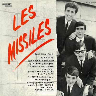 Je ne veux plus t'aimer (I Can't Stay Mad At You)/Les Missiles