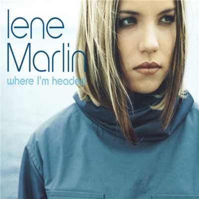 Where I'm Headed (Instrumental)/Lene Marlin