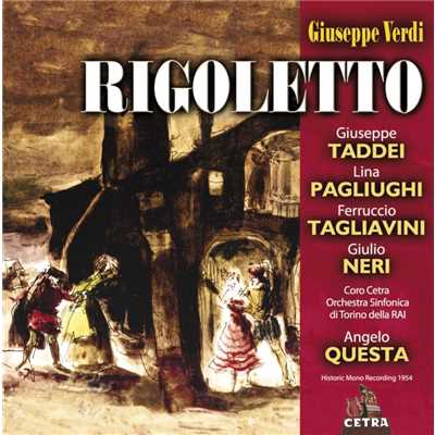 Rigoletto : Act 1 ”Riedo！... Perche？” [Rigoletto, Borsa, Conte di Ceprano, Marullo]/Angelo Questa