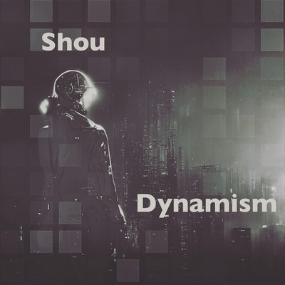 Dynamism/Shou