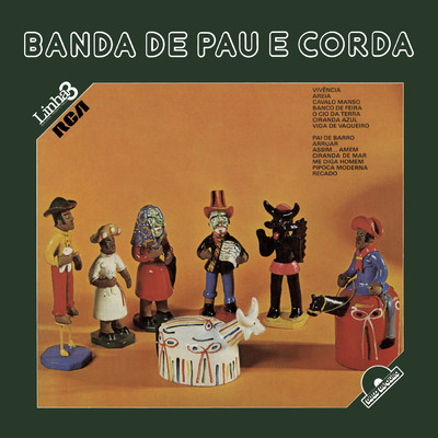 アルバム/Linha 3 - Banda de Pau e Corda/Banda De Pau E Corda