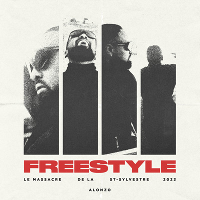 Freestyle (Le Massacre de la St-Sylvestre 2023) (Explicit)/Alonzo