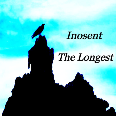 The Longest/Inosent