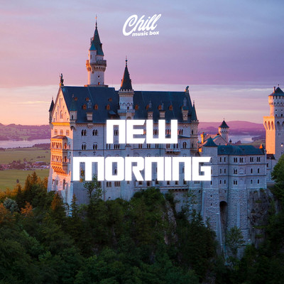アルバム/New Morning/Chill Music Box