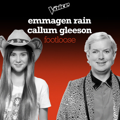 シングル/Footloose (The Voice Australia 2020 Performance ／ Live)/Emmagen Rain／Callum Gleeson