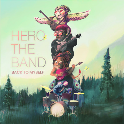 シングル/Back to Myself/Hero The Band