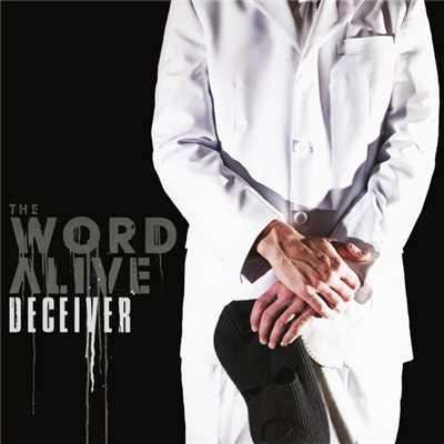 アルバム/Deceiver (Explicit)/The Word Alive