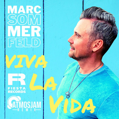 シングル/Viva la Vida (Atmosjam Remix)/Marc Sommerfeld