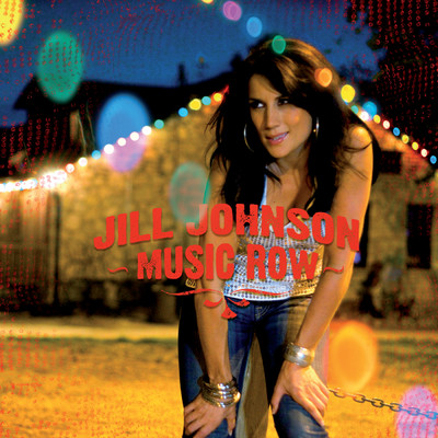 Music Row (Bonus Version)/ジル・ジョンソン