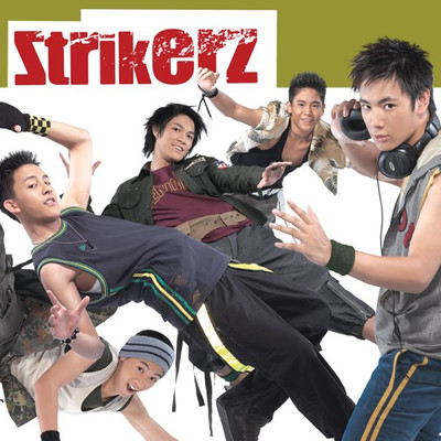 He Nai He Nan/Strikerz