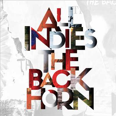 アルバム/ALL INDIES THE BACK HORN/THE BACK HORN