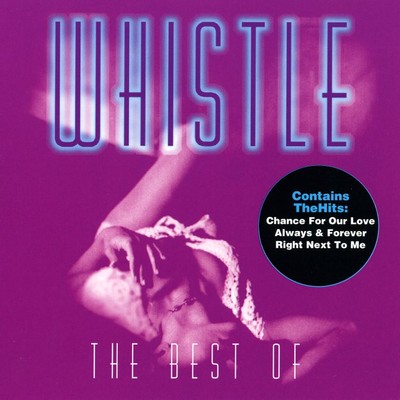 アルバム/The Best Of Whistle/Whistle