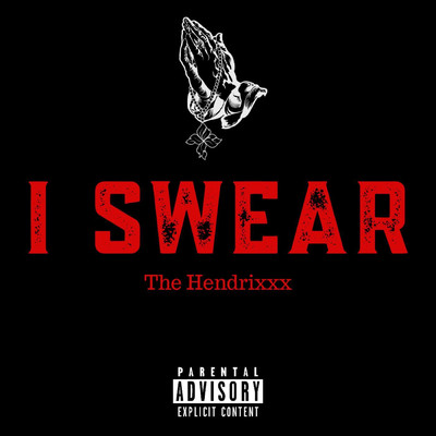 シングル/I Swear/The Hendrixxx
