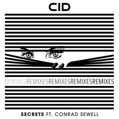 Secrets (feat. Conrad Sewell) [BROHUG Remix]/CID