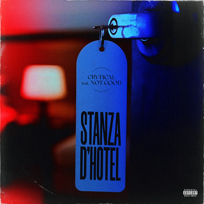 Stanza D'Hotel (feat. Not Good)/Crytical & heysimo