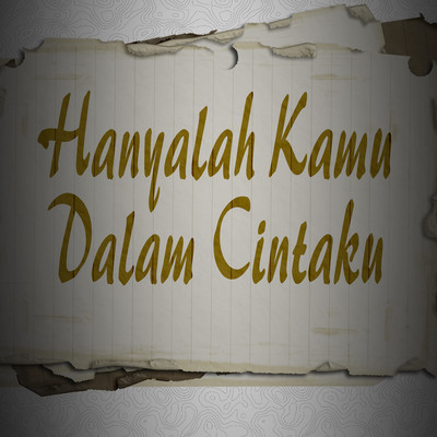 Hanyalah Kamu Dalam Cintaku/Wijaya