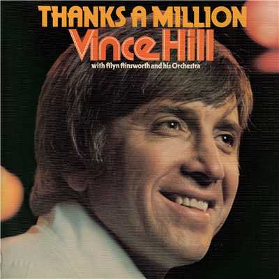 Thanks a Million (with Alyn Ainsworth & His Orchestra) [2017 Remaster]/Vince Hill