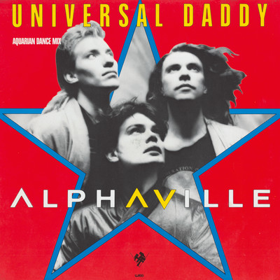 アルバム/Universal Daddy - EP/Alphaville