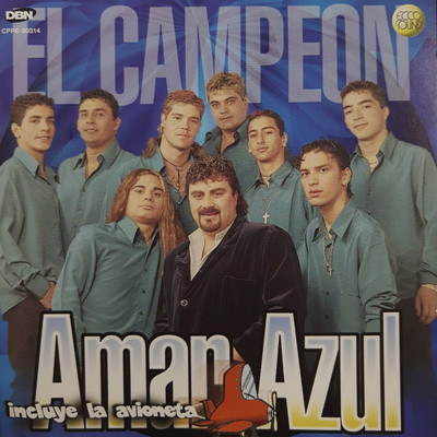 El Campeon/Amar Azul
