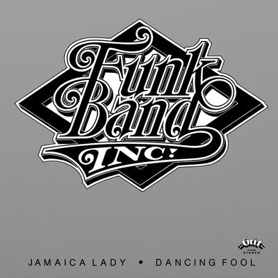 Funk Band, Inc. (Remaster from the Original Grit Tapes)/Funk Band Inc.