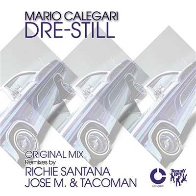 アルバム/Dre Still/Mario Calegari