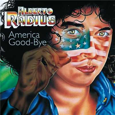 America Good Bye/Alberto Radius