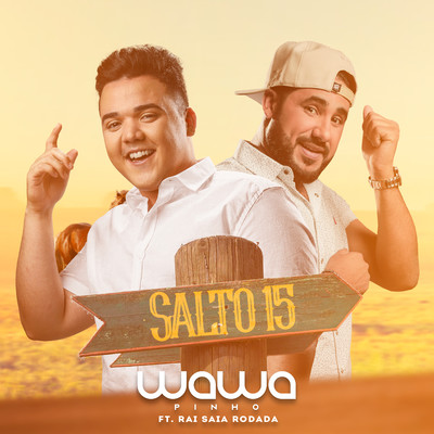 Salto 15 (feat. Rai)/Wawa Pinho