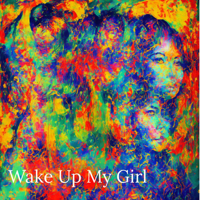 シングル/Wake Up My Girl/Oriental MJ