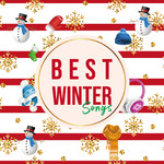 アルバム/BEST WINTER SONGS -冬に聴きたい美メロ洋楽ヒッツ-/Various Artists