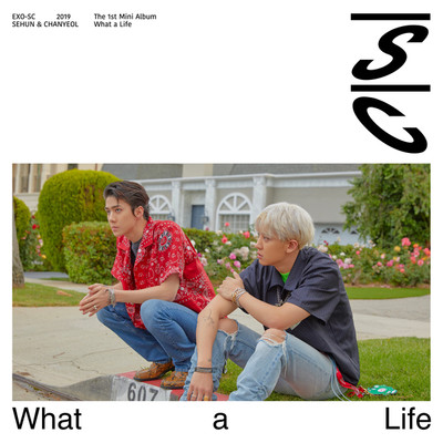 What a life - The 1st Mini Album/EXO-SC