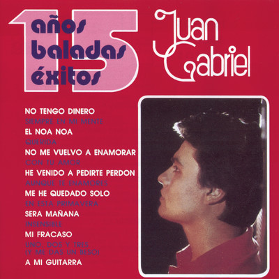 Me He Quedado Solo/Juan Gabriel