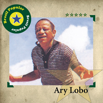 アルバム/Brasil Popular: Ary Lobo/Ary Lobo