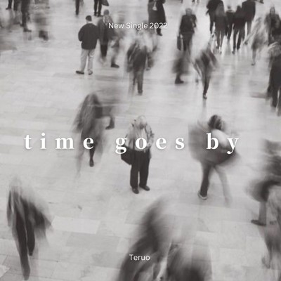 シングル/Time goes by/光狼