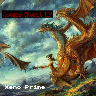 Sound Quest/Xeno Prime