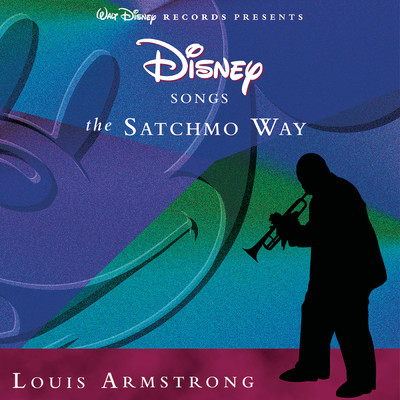 アルバム/サッチモ・シングス・ディズニー/Louis Armstrong