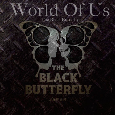 World Of Us/The Black Butterfly