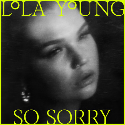 シングル/So Sorry (Explicit)/Lola Young