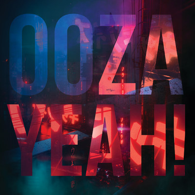 シングル/Ooza Yeah/Kid Noize