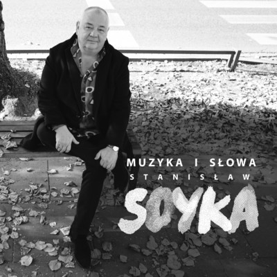 アルバム/Muzyka I Slowa Stanislaw Soyka/Stanislaw Soyka