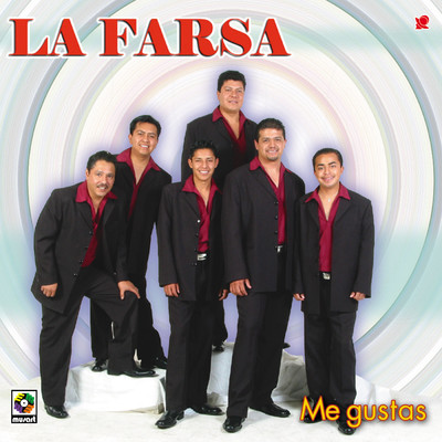 アルバム/Me Gustas/La Farsa