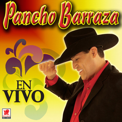 アルバム/En Vivo/Pancho Barraza